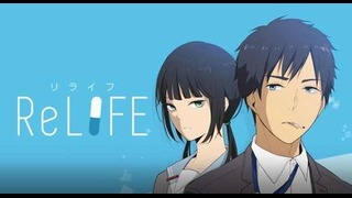 Relife TV2 – трейлер (Озвучка LifeAnime)