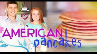 Готовим Американские Панкейки | American Breakfast Pancakes