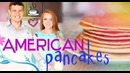 Готовим Американские Панкейки | American Breakfast Pancakes