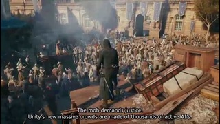 Assassin’s Creed Unity — Gameplay + Комментарии разработчиков (E3)