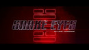 G.I. Joe: Бросок кобры. Снейк Айз (трейлер)