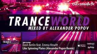 Out now Trance World Vol. 16, Mixed By Alexander Popov