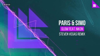 Paris & Simo feat. Nikon – Glow (Steven Vegas Remix)