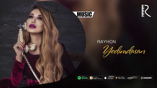 Rayhon – Yodimdasan (Music Version)