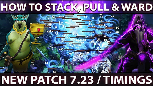 Dota2 NEW Patch 7.23 – How to pull, stack & ward’s (Full Guide Timings)