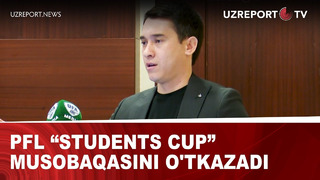 PFL “’Students cup” musobaqasini o’tkazadi