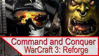 Жадность EA и Blizzard – перезапуск Command and Conquer и Warcraft 3 Reforge