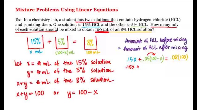 2 – 8 – Mixture Problems Using Linear Equations (5-54)