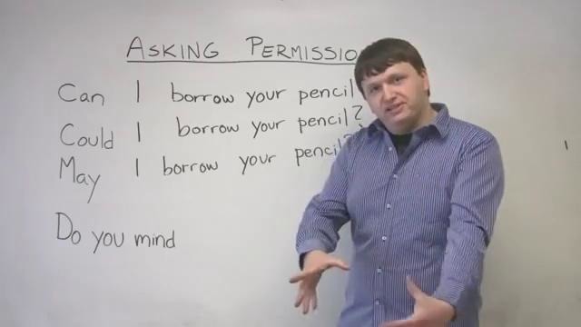English Speaking – How to Ask Permission – CAN, COULD, MAY, DO YOU MIND