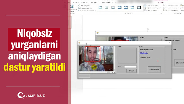 Niqobsiz yurganlarni aniqlaydigan dastur yaratildi