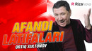 Ortiq Sultonov – Afandi latifalari