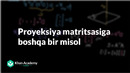 108 Proyeksiya matritsasiga boshqa bir misol | Chiziqli algebra