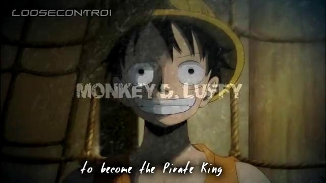 The Courage to Dream [loosecontroi BSZ] One Piece AMV