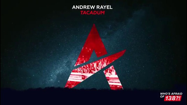 Andrew Rayel – Tacadum (Extended Mix)