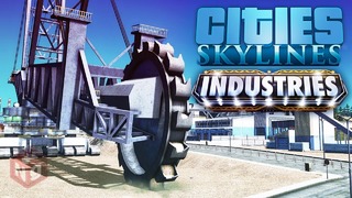 Обзор ВСЕГО в Cities- Skylines – Industries