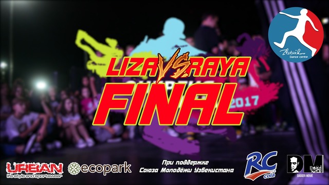 [VOGUE] Liza vs. RAЯ – FINAL | Энергия Танца 2017