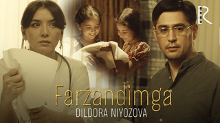 Dildora Niyozova – Farzandimga (Official Video 2019!)