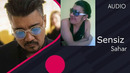 Sahar – Sensiz