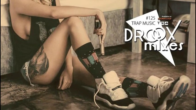 (1 Hour) Trap Music Mix | Dec. 2015 | #125