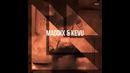 Maddix & KEVU – BANG