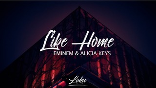 Eminem – Like Home (feat. Alicia Keys) Lyrics