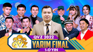 QVZ 2022 | YARIM FINAL | 1-O’YIN