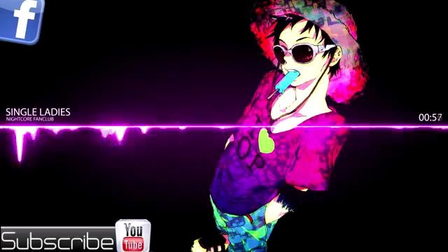 Nightcore – Single Ladies