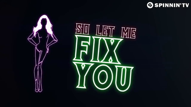 Vicetone – Fix You (Official Lyric Video)