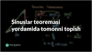 15 Sinuslar teoremasi yordamida tomonni topish | Trigonometriya