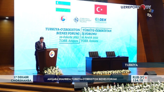 Anqara shahrida Turkiya-O‘zbekiston biznes forumi