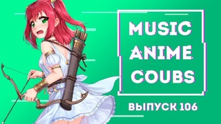 Music Anime Coubs #106