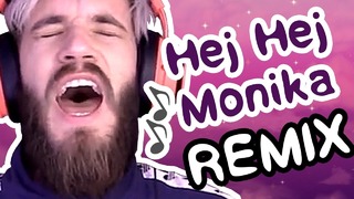 PewDiePie – Hej Monika (Remix)