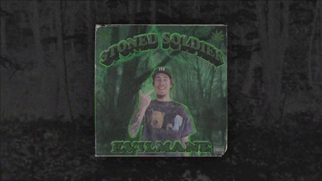 Evilmane – Stoned Soldier (prod. 6extermination)