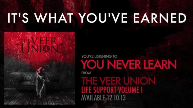 The Veer Union – You Never Learn