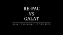 VERSUS Battle Re-pac vs Galat (АНОНС)