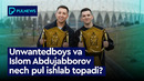 ISLOM ABDUJABBOROV (UNWANTED BOYS) NECH PUL ISHLAB TOPADI