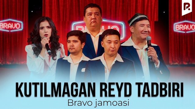 Bravo jamoasi – Kutilmagan reyd tadbiri