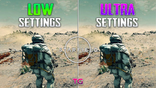 Starfield: Ultra vs Low Settings | Graphics & FPS Comparison