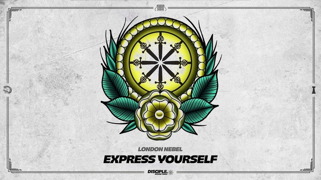London Nebel – Express Yourself
