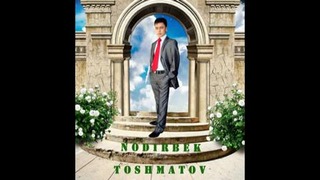 Nodirbek Toshmatov – Ayrildiku