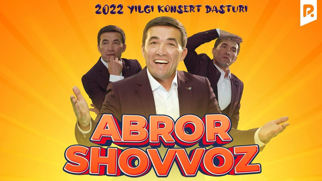 Abror Shovvoz – 2022-yilgi konsert dasturi