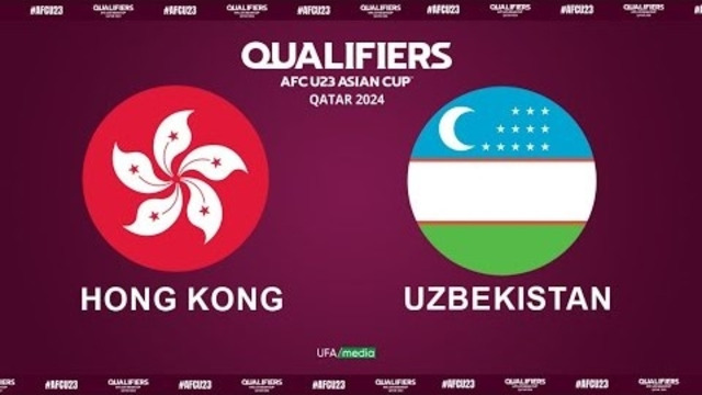 (+18) Gonkong – O’zbekiston | AFC U23 Asian Cup 2024 Qualifiers | MD2 | Group E (9.09.2023)
