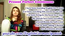 056. Present Perfect Continuous. Настоящее Завершенно-Длительное Время. Английский я