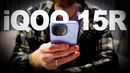 Почему iQOO 15R лучше других