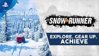 SnowRunner | Explore. Gear Up. Achieve | PS4