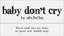 EXO – Baby Don’t Cry – Elise (Silv3rT3ar)