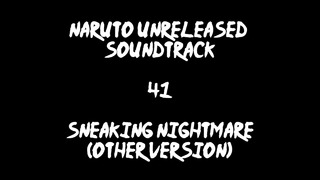 Naruto Shippuden OST – Sneaking Nightmare