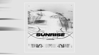Xantesha – SUNRISE (Super Slowed + Reverb)