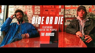 The Knocks – Ride Or Die (feat. Foster The People) (Official Music Video 2018!)