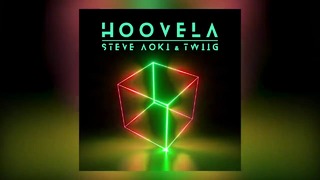 Steve Aoki & TWIIG – Hoovela
